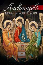 Bible Readings for the Feast of Saints Michael, Gabriel, and Raphael, archangels 